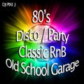 80's, Disco/party, Classic RnB, Old School garage LIVE MIX from Brass House Bournemouth 30/11/18