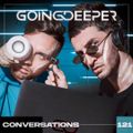 Going Deeper - Conversations 121