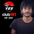 Guest Mix on YES FM CLUB 101 (302 )