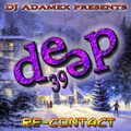 DJ Adamex - Deep Dance 39 Re-Contact (2012)