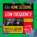 ETC Home Session #09 - 2021-01-22 - Low Frequency