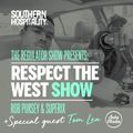 The Regulator Show - 'Respect The West show' - Rob Pursey & Superix + special guest Tom Lea