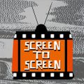 Screen to Screen (30/05/2023)