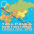 The Radio Show with Tall Paul & Seb Fontaine - Friday 4th August 2023