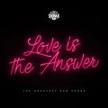 LOVE IS THE ANSWER - The Sweetest R&B Songs - 2020