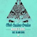 dj Nico Morano @ Club Casino Cruise 15-08-2015