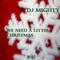 DJM - We Need A Little Christmas