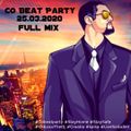 Kid Loco The Dj - Co Beat Party March 25th 2020 (Full Set)