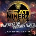 Beatminerz Radio 4th of July MixMasters Weekend 2022