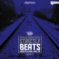Strictly Beats Vol.2 - Dephect x Trackside Burners - Mixed by DJ Philly & 210