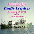 Offshore Wonderful Radio London 266 =>> Swinging UK with John Benson <<= January 1965