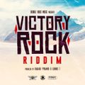 Victory Rock Riddim (bebble rock music 2021) Mixed By SELEKTAH MELLOJAH FANATIC OF RIDDIM