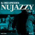 Dj Zinco Apresenta: NuJazzy Vol. 2 Mixtape