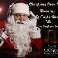 Dj MasterBeat VS The MasterMixer ..Christmas Rock Party Megamix..presented by Vintage Luxury & Food