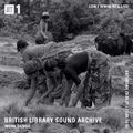 British Library Sound Archive - Work Songs - 29th May 2021