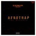 DJ Skywalker - Afro Trap