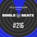 Edible Beats #216 live from Edible Studios