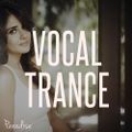 Paradise - Vocal Trance Top 10 (October 2015)