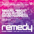 Miguel Migs Alan Russell David Harness live @ Remedy DNA Lounge 13-2-2004