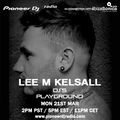 Lee M Kelsall - Pioneer DJ's Playground