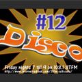 Classic DISCO FUNK and SOUL with Stewart Carson- show # 12