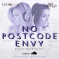 No Postcode Envy By Jess Monroe & Georgie K *RE-UPLOADED*