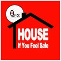 DJ G-Quick HOUSE If You Feel Safe