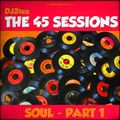 The 45 Sessions: Soul Part 1