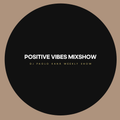 Positive Vibes Mixshow ep 65, Dj Paolo Kanà, 21 01 2022