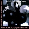 Tunes from the Radio Program, DJ by Ryuichi Sakamoto, 1984-09-11 (2019 Compile)