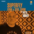 On The Real Side. Superfly Funk & Soul Show #11 for The Face Radio