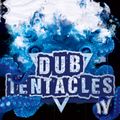 Dub Tentacles 4