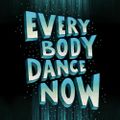 Everybody Dance now mix by Mr. Proves