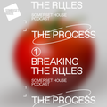 S1 Ep1: The Process: Breaking The Rules