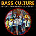 Bass Culture - March 4, 2019 - New Orleans Special