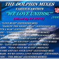 THE DOLPHIN MIXES - VARIOUS ARTISTS - ''WE LOVE UNIDISC'' (VOLUME 6)