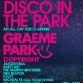 This Is Graeme Park: Edit presents Disco In The Park Chorley 24JUL21 Live DJ Set
