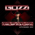 @djgozzi - The Blast Mix Episode #194