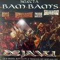 Selecta Bam Bam - #15 : De Ja Vu (Old Skool Buttas Pt 2) (1997-98)