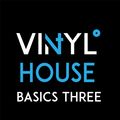 Vi4YL: HOUSE BASICS Vol Three. Vinyl only mix: Basement Jaxx, Deep Dish, Moloko, 4Tune500 & more!!