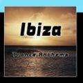 Ibiza Trance Anthems Vol 2 mix