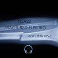 SSA022 - By Anonymous Z - Fractured ELectro