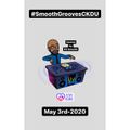 $mooth Groove$ - May 3rd-2020 (CKDU 88.1 FM) [Hosted by R$ $mooth]