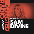 Defected Radio Show presented by Sam Divine - 01.03.19