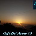 ARIS M.G.T. for Waves Radio #90 (Cafe Del Arose #5)