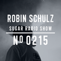Robin Schulz | Sugar Radio 215