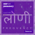 Guest Mix 117 - Deep लोणी Frequency [23-11-2017]