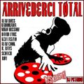 ARRIVEDERCI TOTAL BY DJ PETARDO