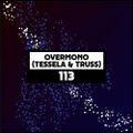 Overmono aka Tessela & Truss @ Dekmantel Podcast #113
