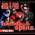 DJ Rob E Rob - Blendz & Spinz Pt 2